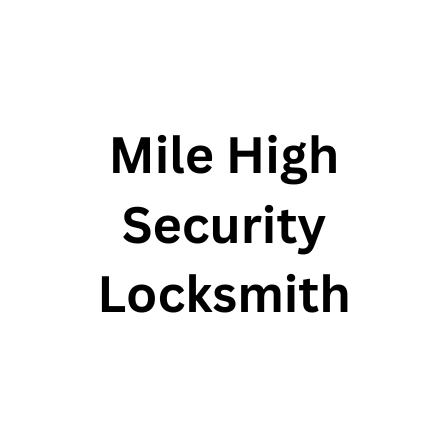 Mile High Security Locksmith
